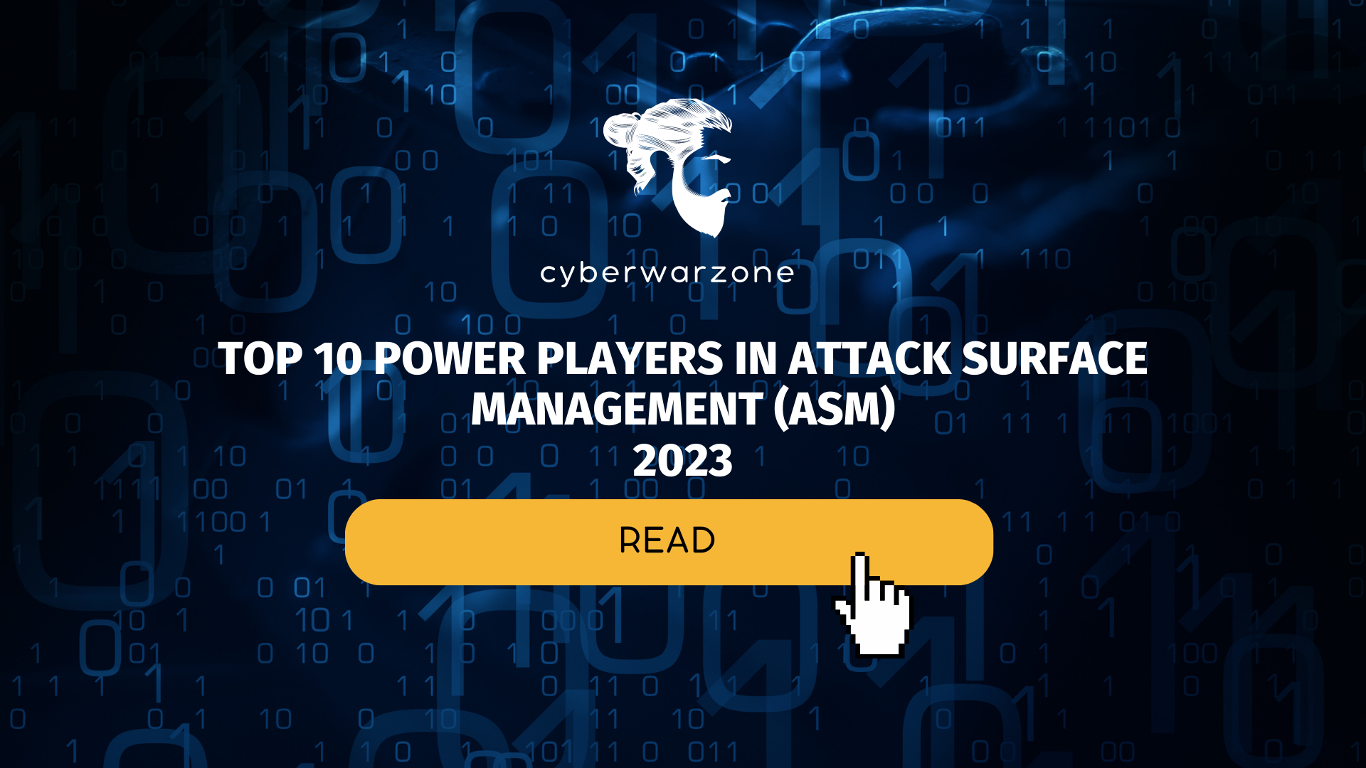 Top 10 Power Players in Attack Surface Management (ASM)