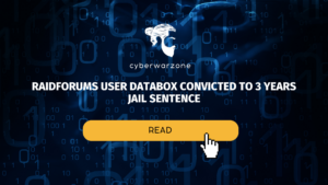 RaidForums user Databox convicted to 3 years jail sentence