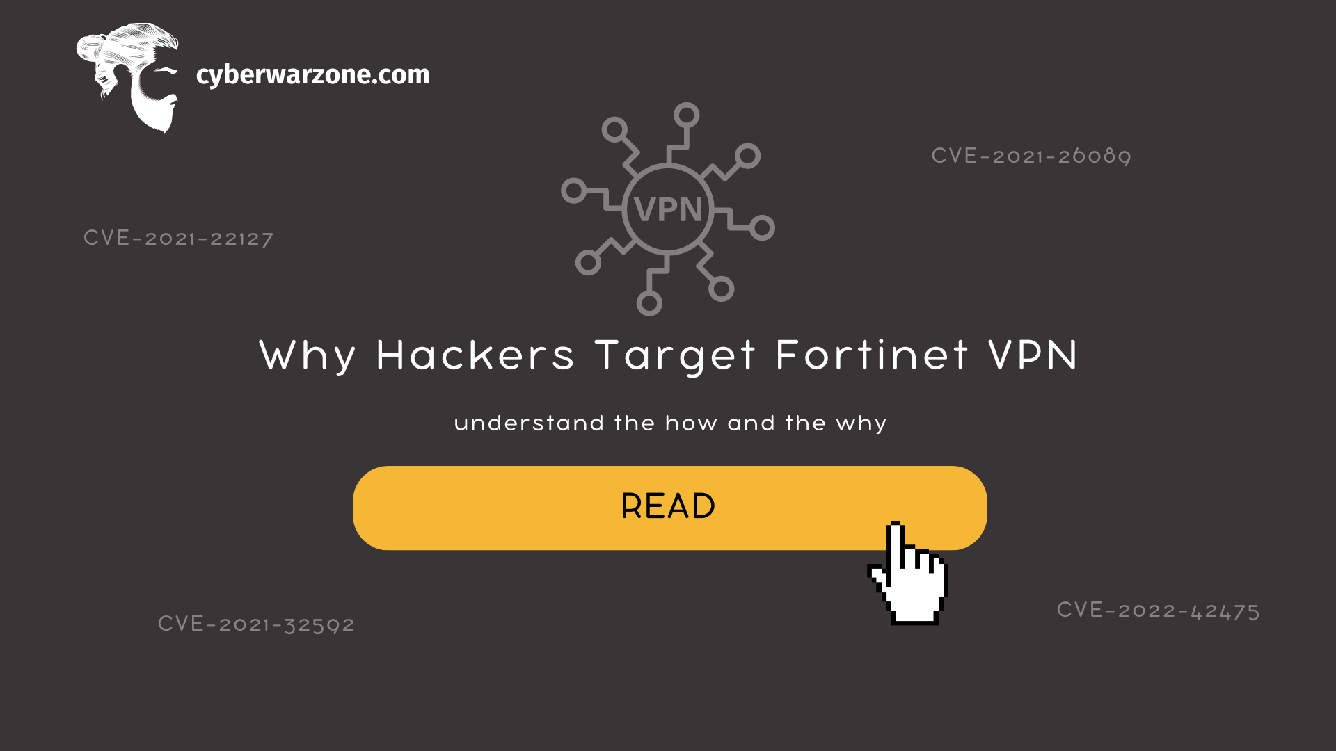 Why Hackers Target Fortinet VPN