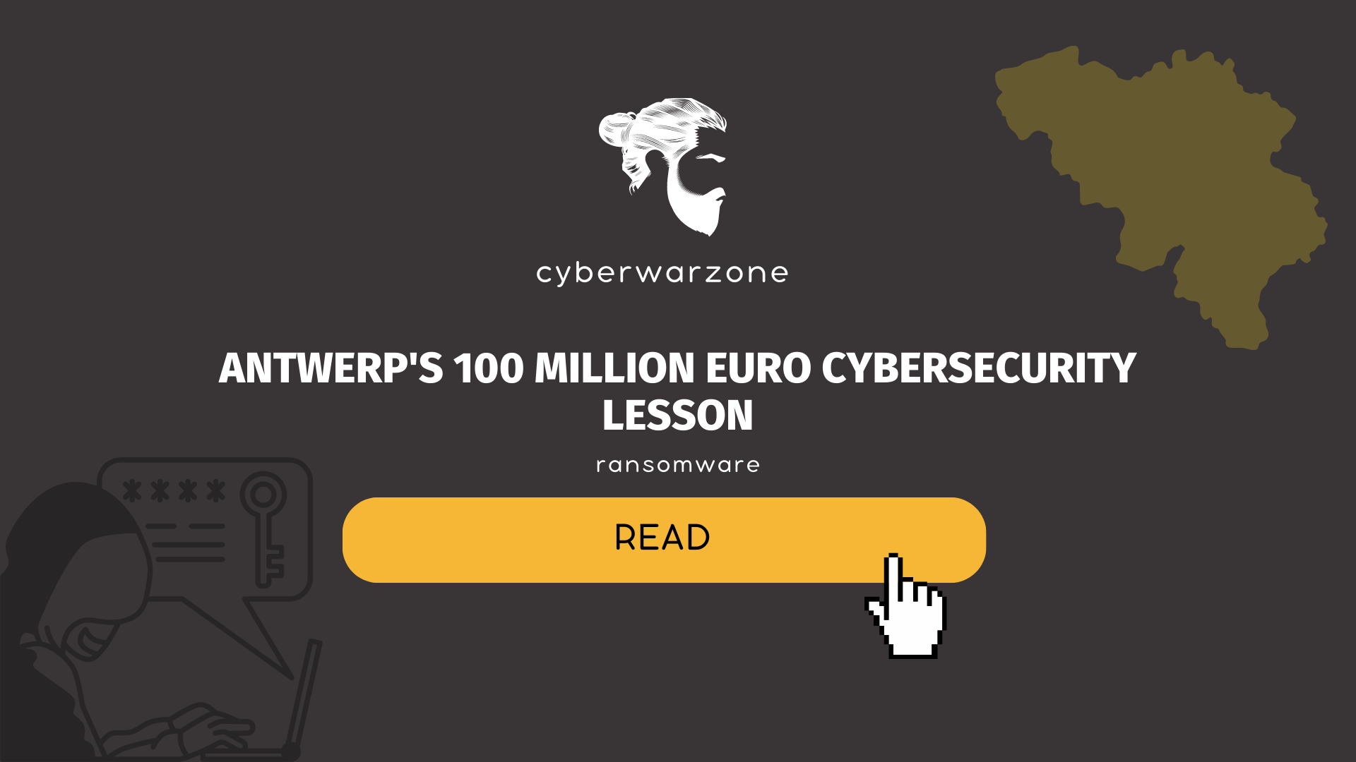 Antwerp's 100 Million Euro Cybersecurity Lesson