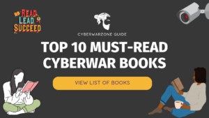Top 10 Must-Read Cyberwar Books