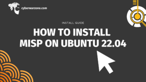 How to Install MISP on Ubuntu 22.04