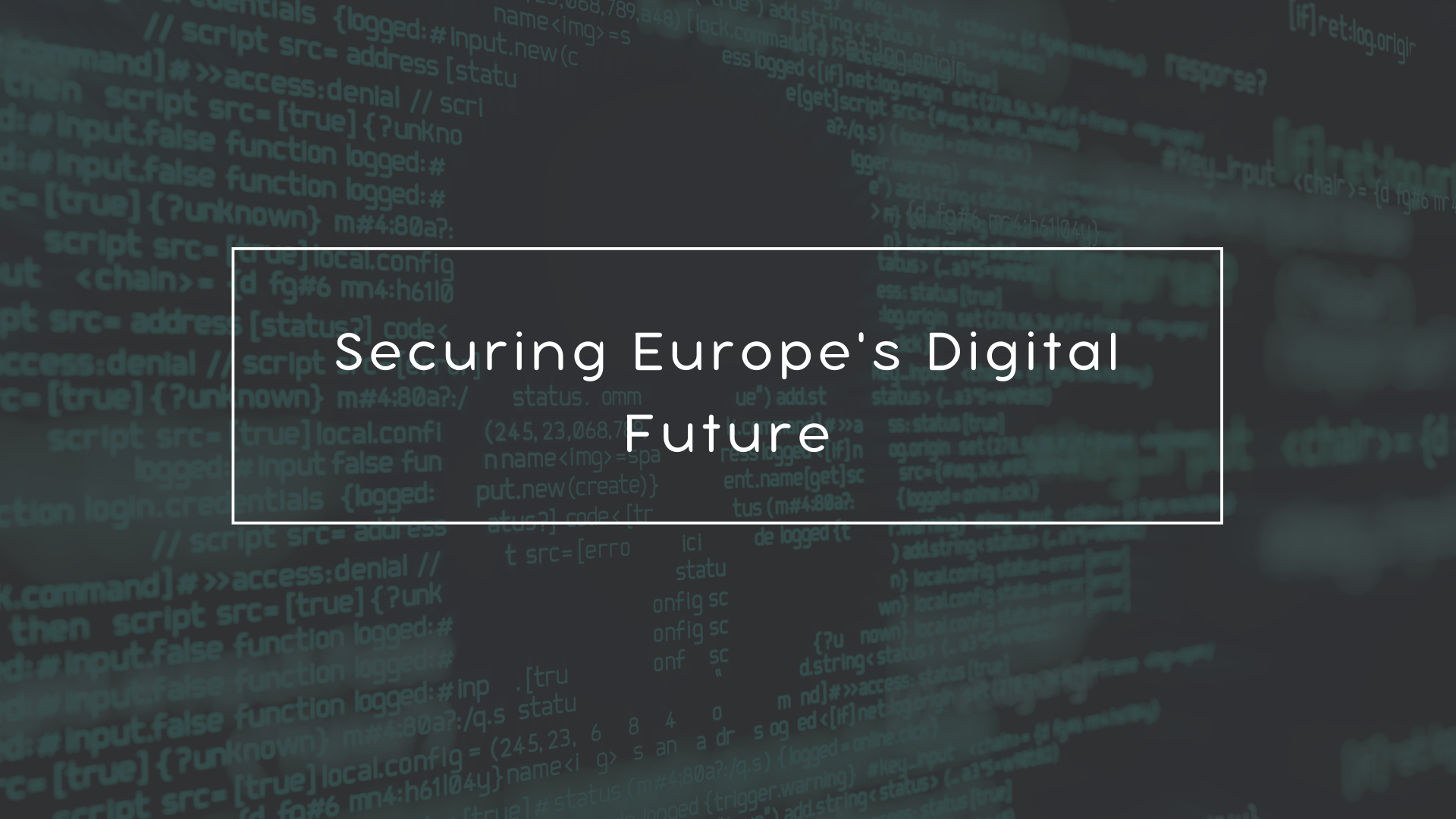 Securing Europe's Digital Future
