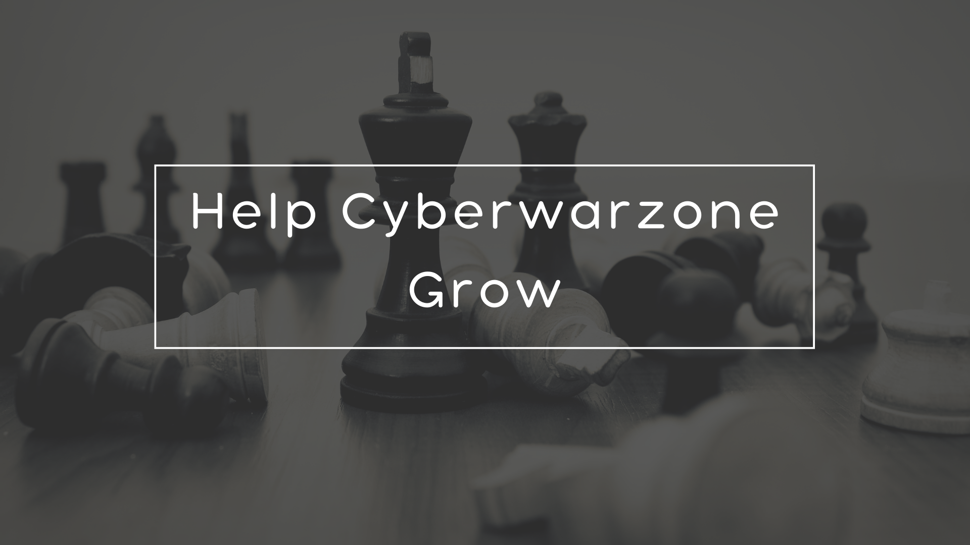 Help Cyberwarzone Grow