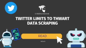 Twitter Limits to Thwart Data Scraping banner
