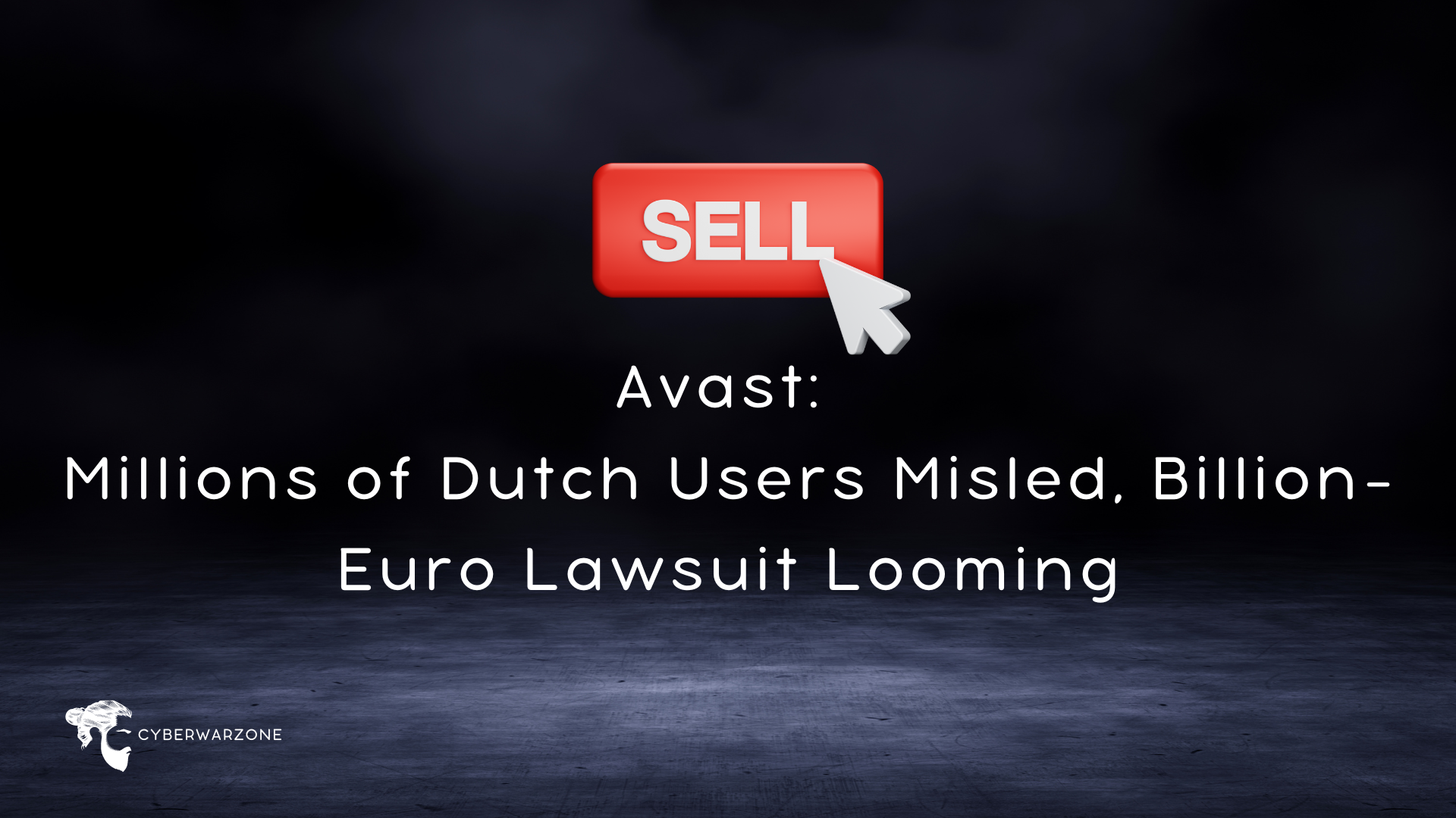 Avast: Millions of Dutch Users Misled, Billion-Euro Lawsuit Looming