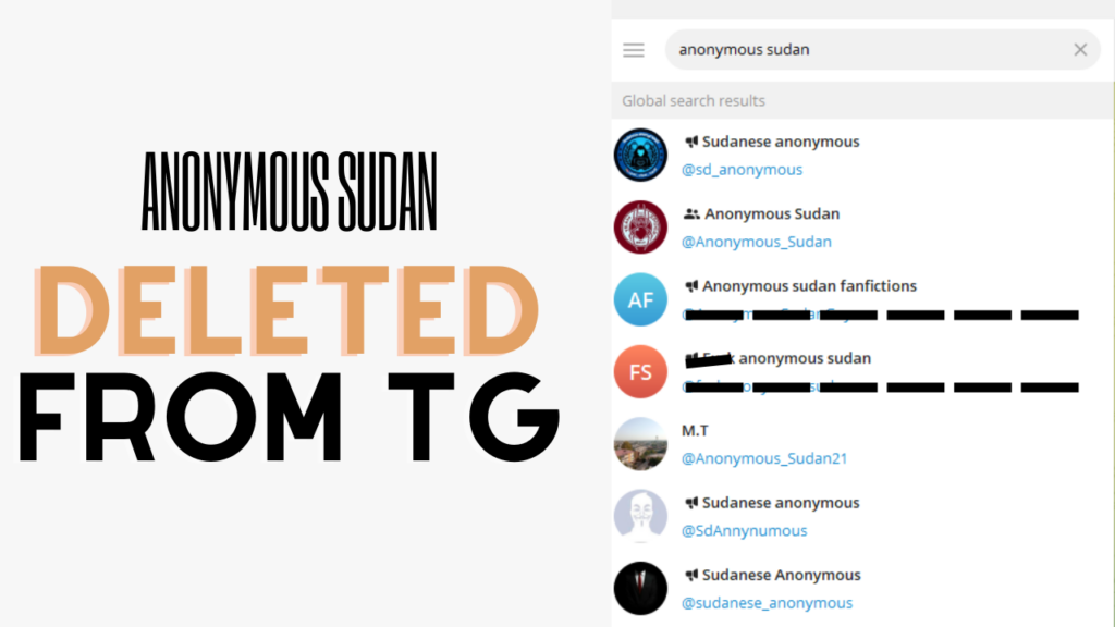 The original Anonymous Sudan account is not on Telegram anymore.